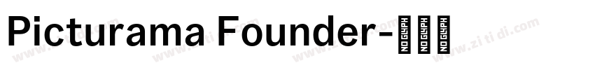 Picturama Founder字体转换